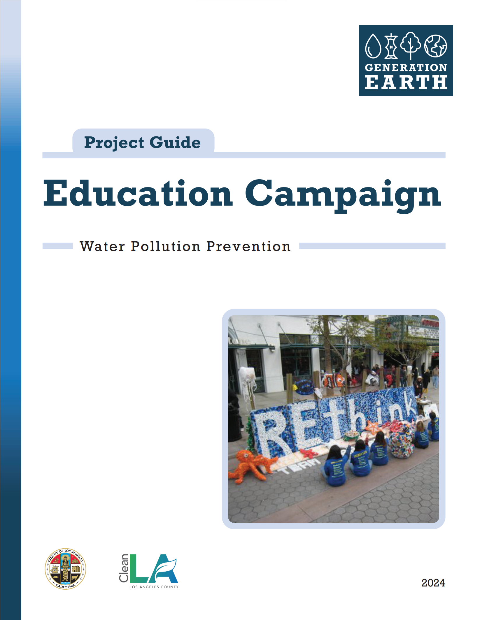 Water Pollution & Prevention Education Campaign